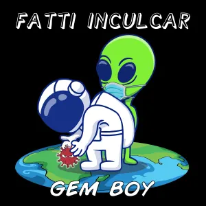 Pochette de Fatti inculcar de Gem Boy