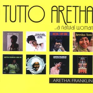 Pochette Tutto Aretha: A Natural Woman