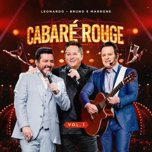 Pochette de Cabaré Rouge, vol. 01 de Bruno & Marrone
