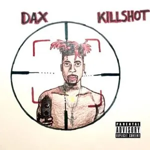 Pochette de KILLSHOT de Dax