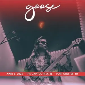 Pochette de 2024-04-08: The Capitol Theatre, Port Chester, NY de Goose