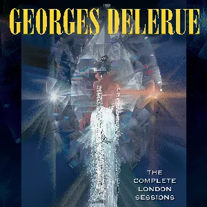 Pochette Georges Delerue: The Complete London Sessions