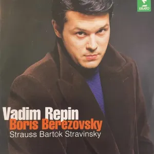Pochette de Strauss / Bartok / Stravinsky de Richard Strauss - Igor Stravinsky - Vadim Repin - Béla Bartók