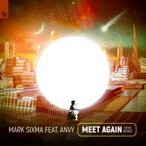 Pochette de Meet Again (VIVID remix) de Mark Sixma