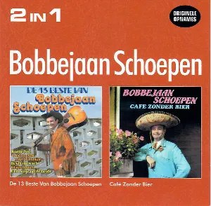 Pochette de 2 in 1: De 13 beste / Café zonder bier de Bobbejaan Schoepen