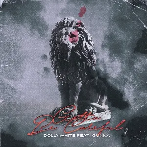 Pochette de Gotta Be Careful de Gunna