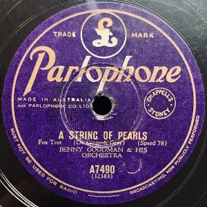 Pochette de A String of Pearls / Clarinet Á La King de Benny Goodman and His Orchestra
