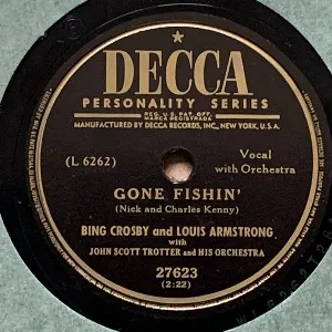 Pochette Gone Fishin’ / We All Have a Song in Our Heart