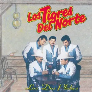Pochette de Los dos plebes de Los Tigres del Norte