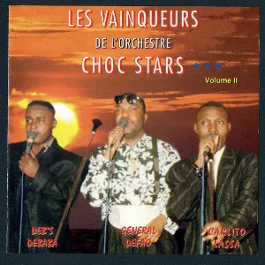 Pochette de Les Vainqueurs de L'Orchestre Choc Stars Vol. II de Choc Stars