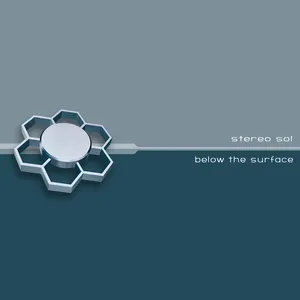 Pochette de Below The Surface (Remastered) de Stereo Sol