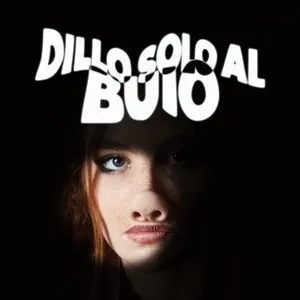 Pochette de Dillo solo al buio de Elisa
