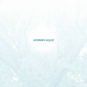Pochette de equal de ACIDMAN