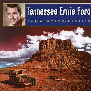 Pochette de 20 Country Classics de Tennessee Ernie Ford