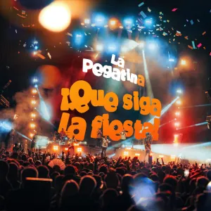 Pochette de ¡Qué siga la fiesta! de La Pegatina