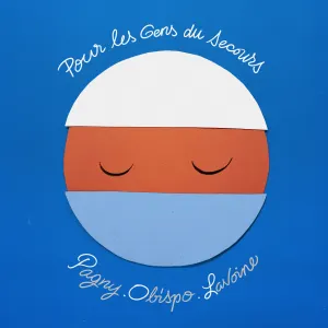 Pochette de Pour les gens du secours de Pascal Obispo - Marc Lavoine - Florent Pagny