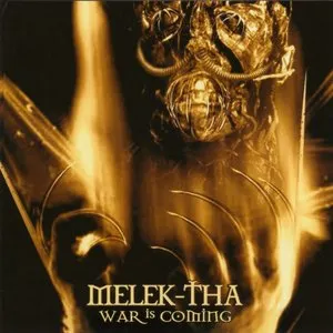 Pochette de War Is Coming de Melek-Tha