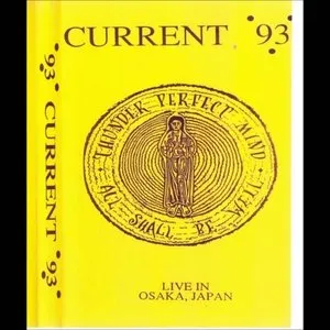 Pochette de 1989-07-03: Muse Hall, Osaka, Japan de Current 93