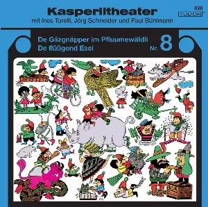 Pochette de Kasperlitheater Nr. 8 de Ines Torelli - Paul Bühlmann - Jörg Schneider