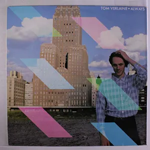 Pochette de Always de Tom Verlaine