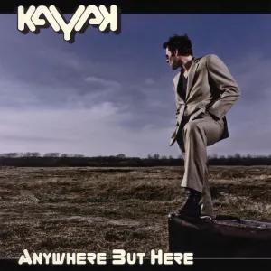 Pochette de Anywhere but Here de Kayak