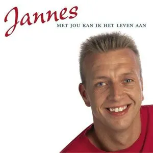 Pochette de Met jou kan ik het leven aan de Jannes