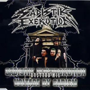 Pochette de Sadistik Elektrokution de Sadistik Exekution