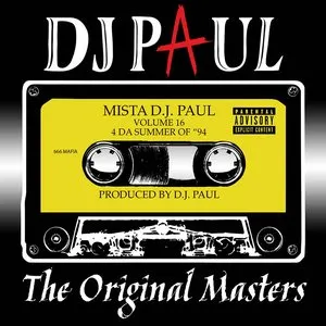 Pochette de Volume 16: The Original Masters de DJ Paul