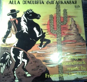 Pochette de Alla conquista dell’Arkansas de Francesco De Masi