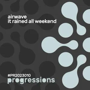 Pochette de It Rained All Weekend de Airwave