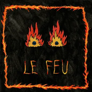 Pochette de Le Feu de Walter Astral