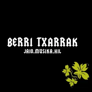 Pochette de Jaio.Musika.Hil de Berri Txarrak