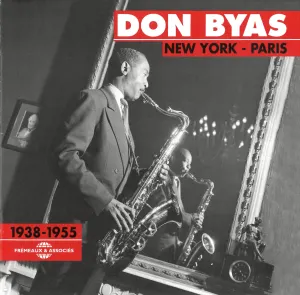 Pochette de Don Byas: New York – Paris 1938–1955 de Don Byas