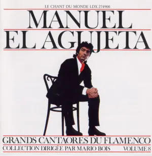 Pochette de Grands Cantaores du Flamenco, Volume 8 de El Agujetas