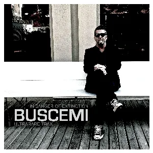 Pochette de In Danger of Extinction - Ultrarare Trax de Buscemi