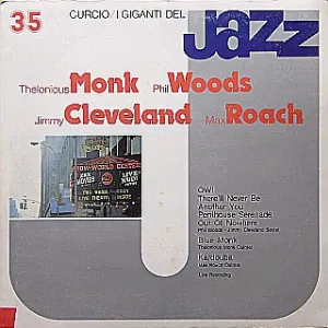 Pochette de I giganti del jazz, vol. 35 de Max Roach - Thelonious Monk - Phil Woods