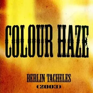 Pochette de Berlin Tacheles (live 2003) de Colour Haze