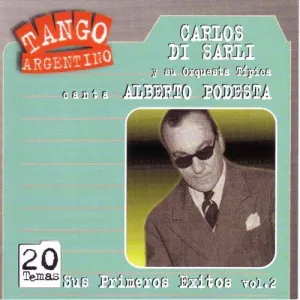 Pochette de Tango argentino: Sus primeros éxitos, vol. 2 de Carlos Di Sarli