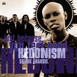 Pochette de Hedonism (Just Because You Feel Good) de Skunk Anansie