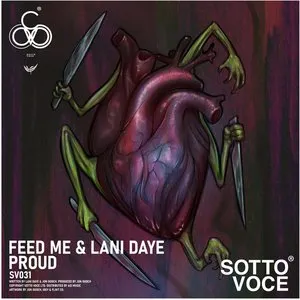 Pochette de Proud de Feed Me