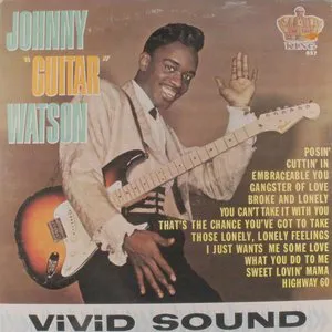 Pochette Johnny “Guitar” Watson