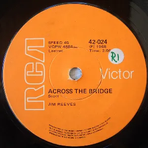 Pochette de Across the Bridge / (Make Me Wonderful) In Her Eyes de Jim Reeves