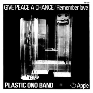 Pochette de Give Peace a Chance / Remember Love de Plastic Ono Band
