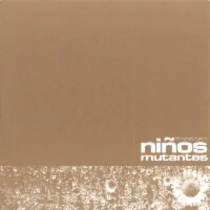 Pochette de Florecer de Niños Mutantes
