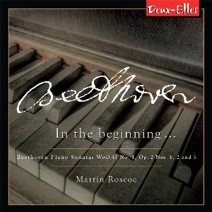 Pochette In the beginning… Piano Sonatas, WoO 47 no. 1, op. 2 nos. 1, 2 and 3