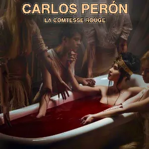 Pochette de La Comtesse Rouge de Carlos Perón