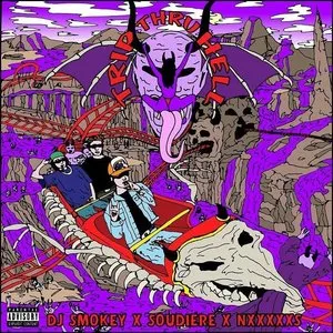 Pochette de Trip Thru Hell de Soudiere