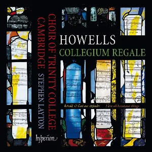 Pochette de Collegium Regale de Stephen Layton - Herbert Howells - Choir of Trinity College, Cambridge