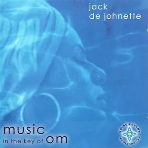 Pochette de Music in the Key of Om de Jack DeJohnette