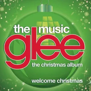 Pochette de Welcome Christmas de Glee Cast